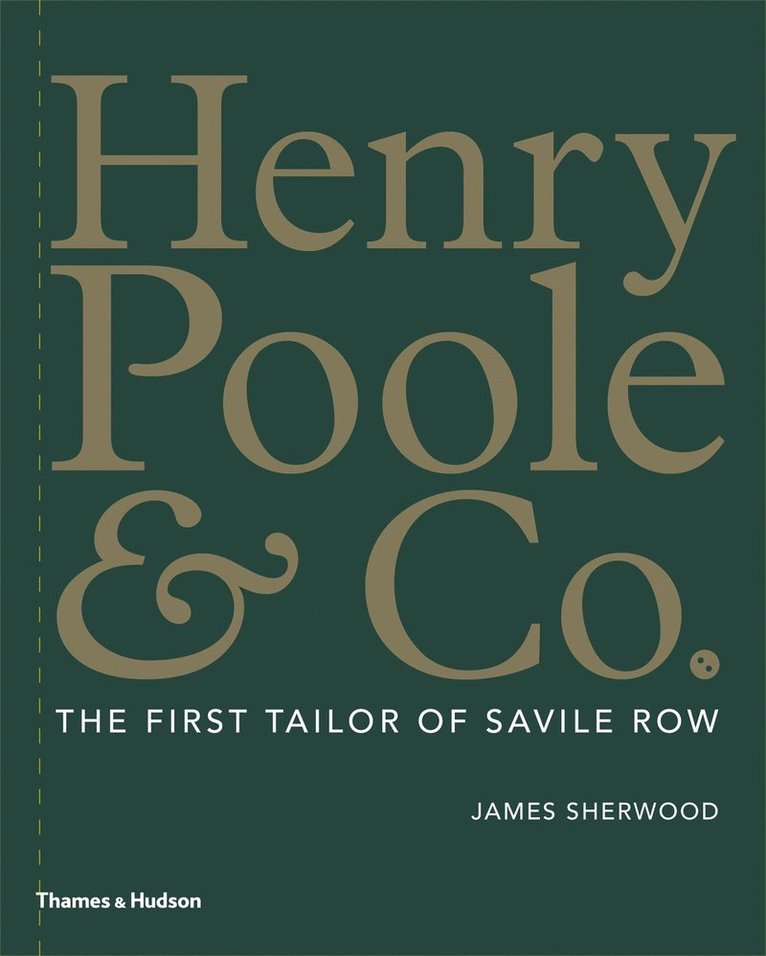 James Sherwood - Henry Poole & Co., Inbunden