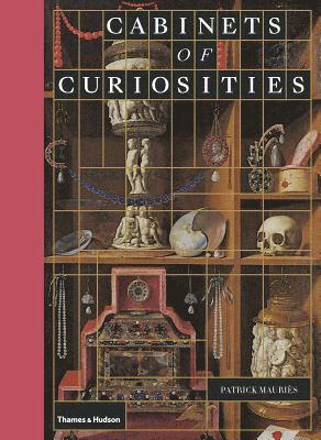 Cabinets of Curiosities 1