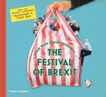 Cold War Steve Presents... The Festival of Brexit 1