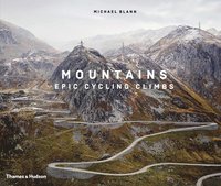 bokomslag Mountains: Epic Cycling Climbs