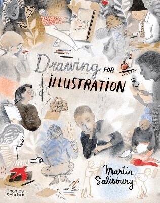 Martin Salisbury - Drawing for Illustration, Inbunden