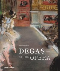 bokomslag Degas at the Opera