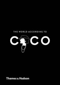bokomslag The World According to Coco: The Wit and Wisdom of Coco Chanel