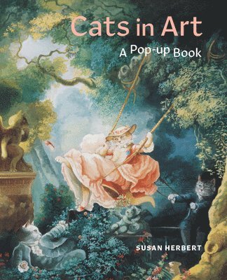 Corina Fletcher, Susan Herbert - Cats in Art: A Pop-Up Book, Inbunden