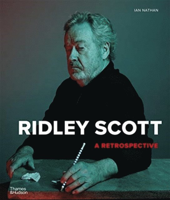 Ridley Scott: A Retrospective