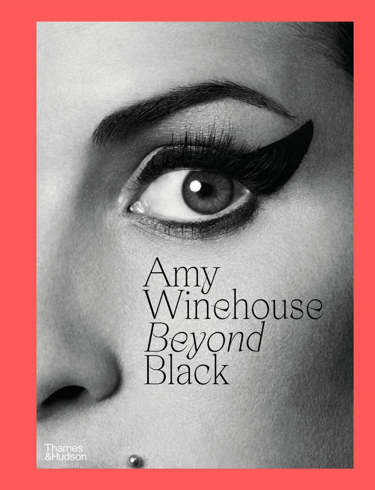Naomi Parry - Amy Winehouse: Beyond Black, Inbunden
