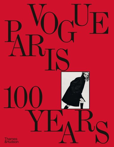 Sylvie Lécallier - Vogue Paris: 100 Years, Inbunden