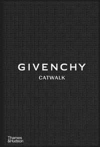 bokomslag Givenchy Catwalk: The Complete Collections