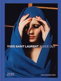 bokomslag Yves Saint Laurent Inside Out