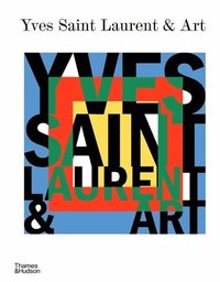 bokomslag Yves Saint Laurent and Art