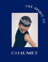 bokomslag The Spirit of Chaumet