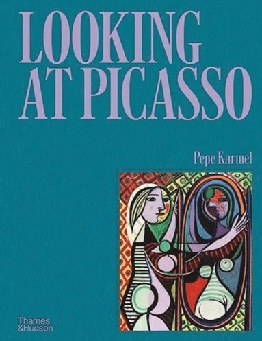 bokomslag Looking at Picasso