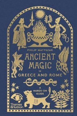 bokomslag Ancient Magic in Greece and Rome
