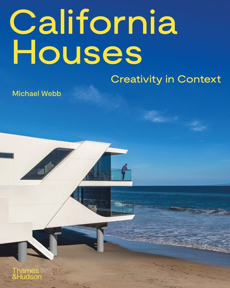 Michael Webb - California Houses, Inbunden