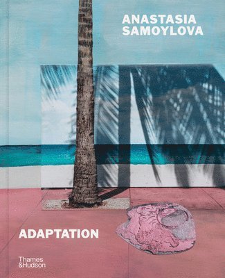 bokomslag Anastasia Samoylova: Adaptation