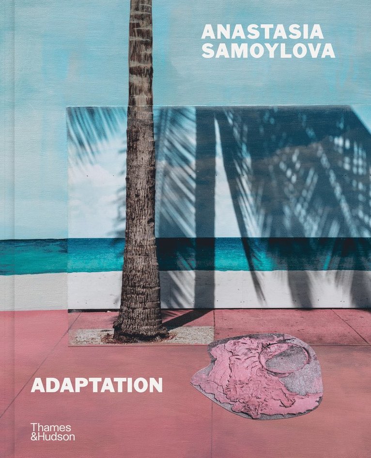 Anastasia Samoylova: Adaptation 1