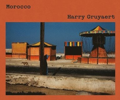bokomslag Harry Gruyaert: Morocco