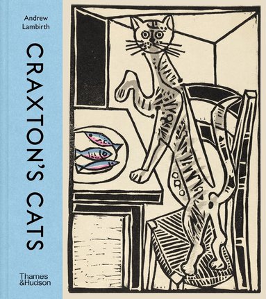 Andrew Lambirth - Craxton's Cats, Inbunden