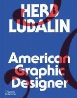 Herb Lubalin: American Graphic Designer 1