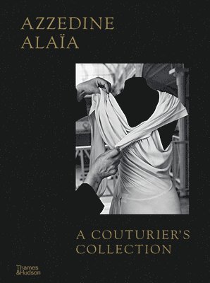Azzedine Alaa: A Couturier's Collection 1