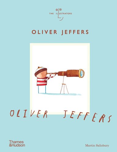 Martin Salisbury - Oliver Jeffers, Inbunden