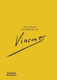 bokomslag The World According to Vincent van Gogh