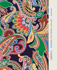 bokomslag Liberty: Design. Pattern. Colour.