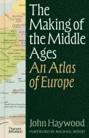 bokomslag Making of the Middle Ages