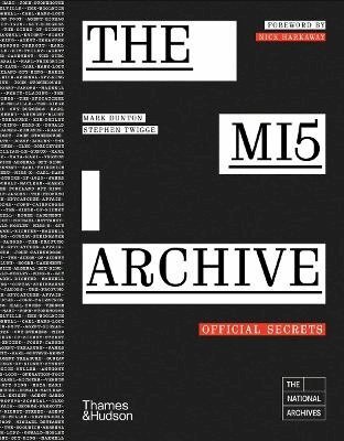 Mark Dunton, Stephen Twigge - MI5 Archive, Inbunden