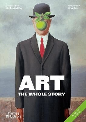 Stephen Farthing - Art: The Whole Story, Häftad