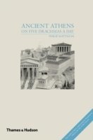 bokomslag Ancient Athens on Five Drachmas a Day