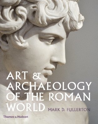 bokomslag Art & Archaeology of the Roman World