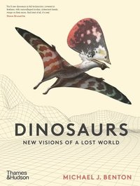 bokomslag Dinosaurs: New Visions of a Lost World