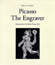 bokomslag Picasso the engraver