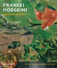 bokomslag Frances Hodgkins: European Journeys