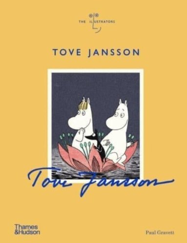 Paul Gravett - Tove Jansson, Inbunden