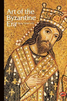 David Talbot Rice - Art of the Byzantine Era, Häftad