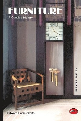Edward Lucie-Smith - Furniture: A Concise History, Häftad