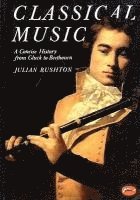 bokomslag Classical Music: A Concise History from Gluck to Beethoven