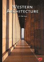 bokomslag Western Architecture: A Survey from Ancient Greece to the Present