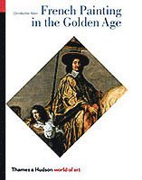 Christopher Allen - French Painting in the Golden Age, Häftad