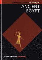 The Thames & Hudson Dictionary of Ancient Egypt 1