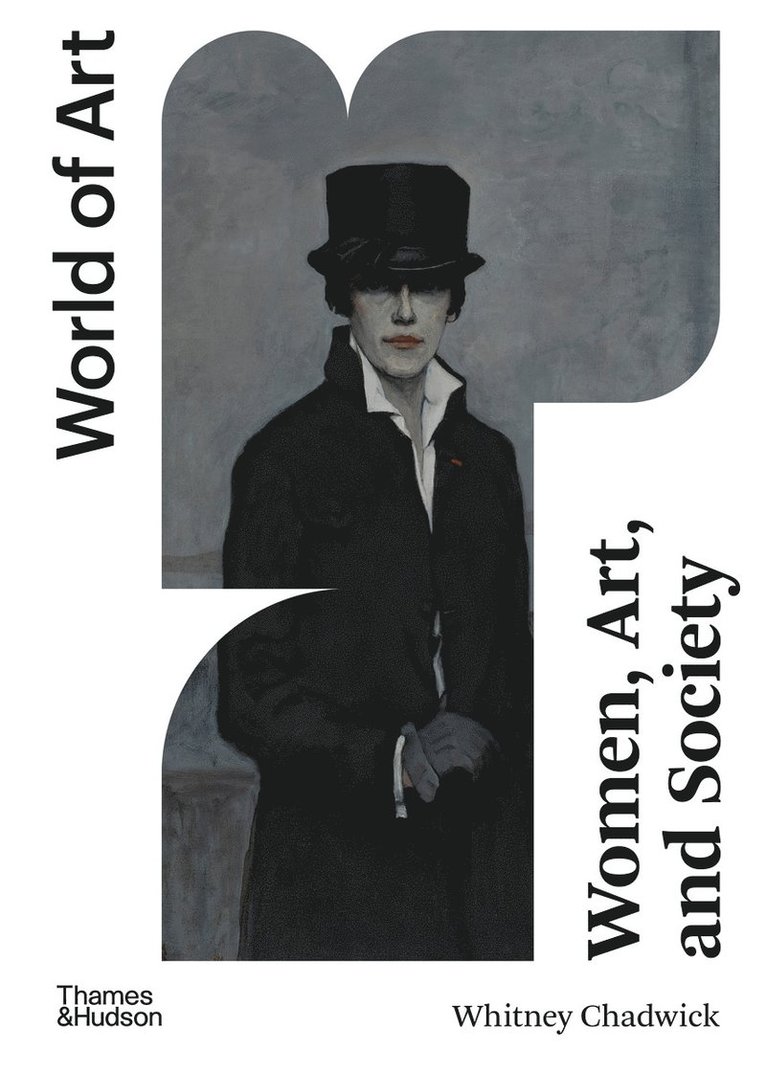 Whitney Chadwick - Women, Art, and Society, Häftad