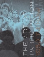 Rudolf Frieling, Boris Groys, Robert Atkins, Lev Manovich - The Art of Participation, Inbunden