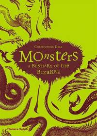 bokomslag Monsters: A Bestiary of the Bizarre