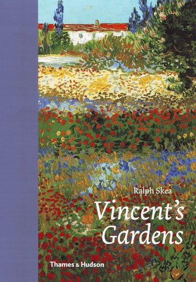 Ralph Skea - Vincent's Gardens, Inbunden