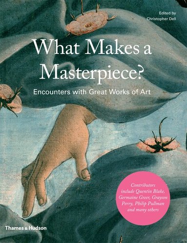 Christopher Dell - What Makes a Masterpiece?, Inbunden