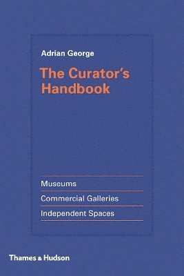 bokomslag The Curator's Handbook