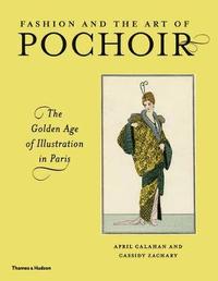 bokomslag Fashion and the Art of Pochoir: The Golden Age of Illustration in Paris