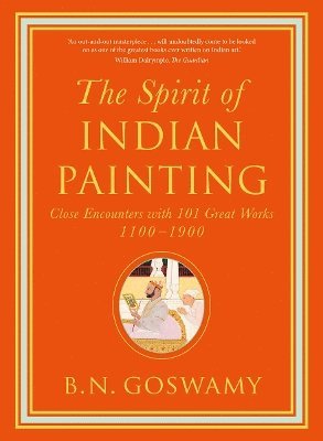 bokomslag The Spirit of Indian Painting